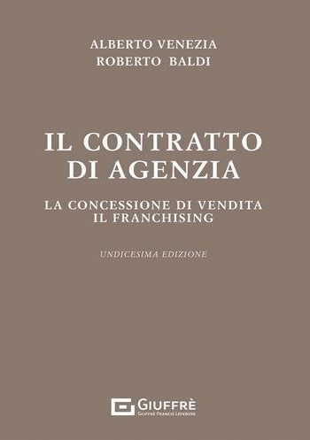 Il contratto di agenzia | Alberto Venezia